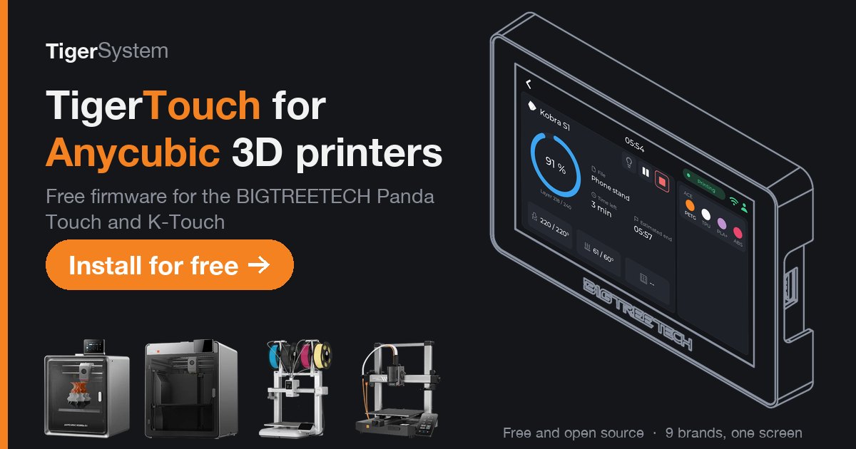 Tiger Touch: anycubic
